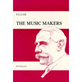 Elgar E. The Music Makers OP 69 Choeur Piano
