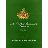 Brizard J./classens H. le Violoncelle Classique Vol B