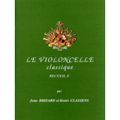 Brizard J./classens H. le Violoncelle Classique Vol E