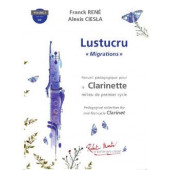 Rene F./ciesla A. Lustucru Migrations Vol 2  Clarinette