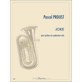 Proust P. Joke Saxhorn Basse Solo
