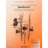 Braun G./fischer J. Spielbuch Vol 1 Flute A Bec Soprano