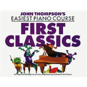 Thompson's J. First Classics Piano