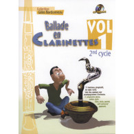Bordonneau G. Ballade en Clarinette 2ME Cycle Vol 1