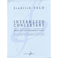 Feld J. Intermezzo Concertant Trombone