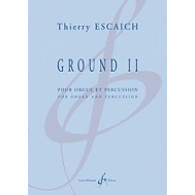 Escaich T. Ground II Orgue Percussion