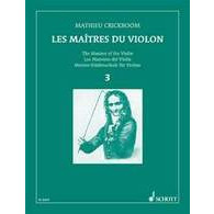 Crickboom M. Les Maitres DU Violon Vol 3