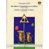 Loup C. Mes Debuts A L'euphonium OU AU Saxhorn