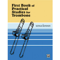 Bordner First Book OF Pratical Studies Trombone