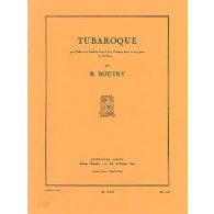 Boutry R. Tubaroque Tuba OU Trombone Basse