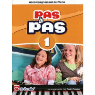 Kastelein J. Pas A Pas Vol 1 Accompagnement Piano