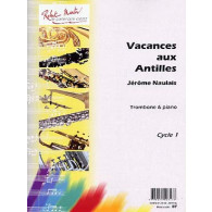 Naulais J. Vacances Aux Antilles Trombone