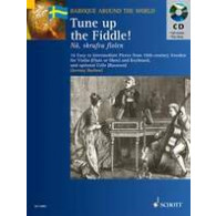 Tune UP The Fiddle Flute OU Violon OU Hautbois