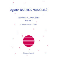 Barrios Mangore A. Oeuvres Completes Vol 1 Guitare