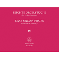 Easy Organ Pieces From The 19TH Century Vol IV Orgue