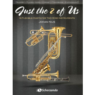 Nijs J. Just The 2 OF US Trompettes OU Cornets OU Trombones OU Euphoniums