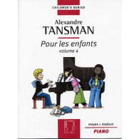 Tansman A. Pour Les Enfants Vol 4 Piano