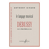 Girard A. le Langage Musical de Debussy