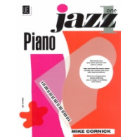 Cornick M. Piano Jazz Vol 1 For Piano