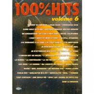 100% Hits Volume 6 Piano Chant Guitare