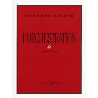 Girard A. L'orchestration