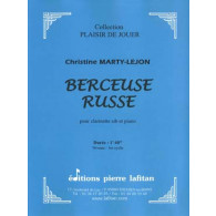 MARTY-LEJON C. Berceuse Russe Clarinette