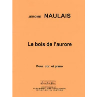 Naulais J. Bois de L'aurore Cor
