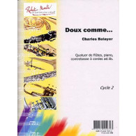 Balayer C. Doux Comme Quatuor Flutes