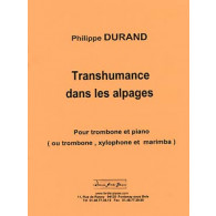 Durand P. Transhumance Dans Les Alpages Trombone