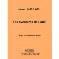 Naulais J. Les Aventures de Louis Trombone