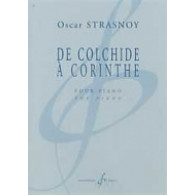 Strasnoy O. de Colchide A Corinthe Piano