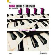 Schoenmehl M. More Little Stories IN Jazz Piano