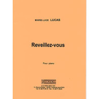 Lucas M.l. REVEILLEZ-VOUS Piano