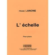Lanone F. L'echelle Piano