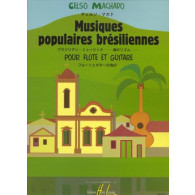 Machado C. Musiques Populaires Bresiliennes Flute et Guitare