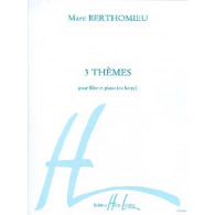 Berthomieu M. 3 Themes Flute