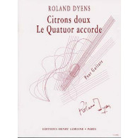 Dyens R. Citrons Doux et le Quatuor Accorde Guitare