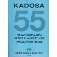 Kadosa P. 55 Kleine Klavierstucke Vol 1 Piano