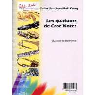 Crocq J.n. Les Quatuors de Croc Notes Clarinettes