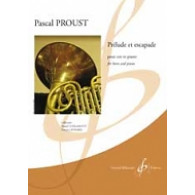 Proust P. Prelude et Escapade Cor