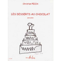 Pezza C. Les Desserts AU Chocolat Piano