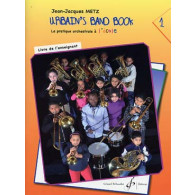 Metz J.j. Urbain's Band Book 1