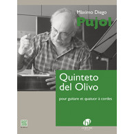 Pujol E. Quinteto Del Olivo Guitare et Quatuor A Cordes