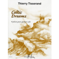 Tisserand T. Celtic Dreams Guitare