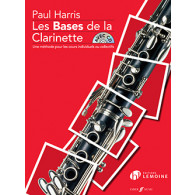 Harris P. Les Bases de la Clarinette