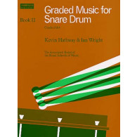 Hathway K./wright I. Graded Music For Snare Drum Vol 2