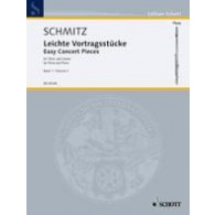 Schmitz G.j. Easy Concert Pieces Vol 1 Flute
