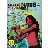 PLAY-ALONG Blues With A Live Band Flute