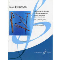 Herman J. Souvenir de Lucie de Lammermoor Flutes