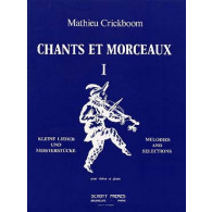 Crickboom M. Chants et Morceaux Vol 1 Violon